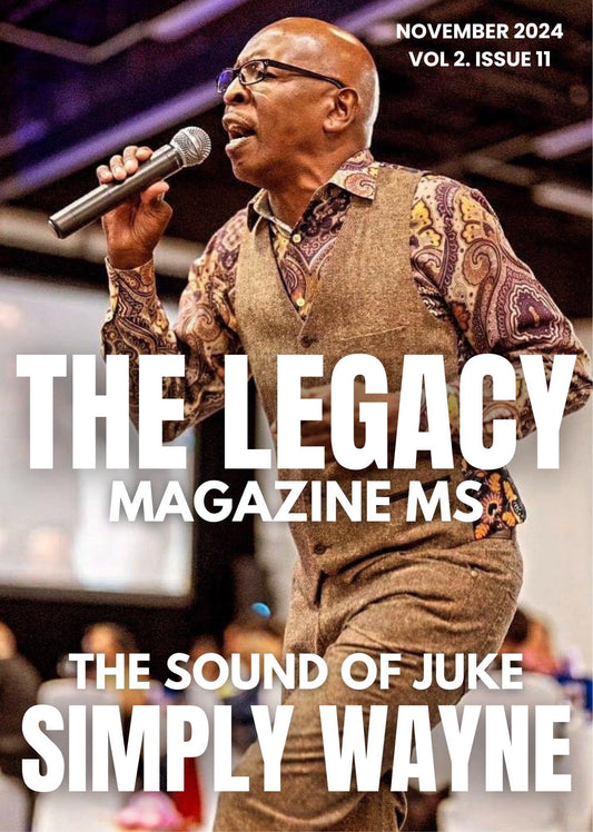 The Legacy Magazine MS November 2024