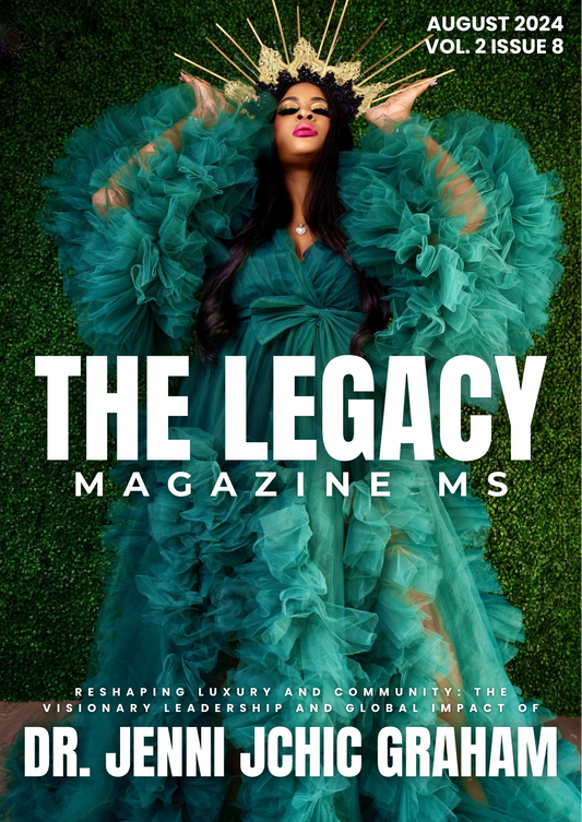 The Legacy Magazine MS August 2024